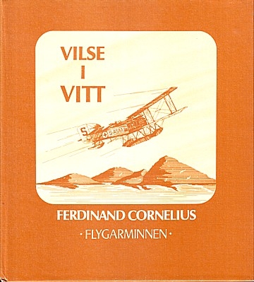 Vilse i vitt. Flygarminnen