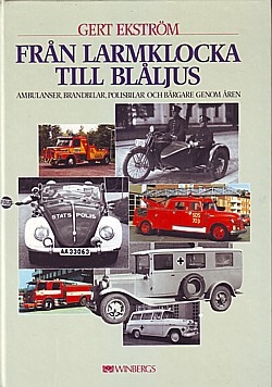 Från larmklocka till blåljus
