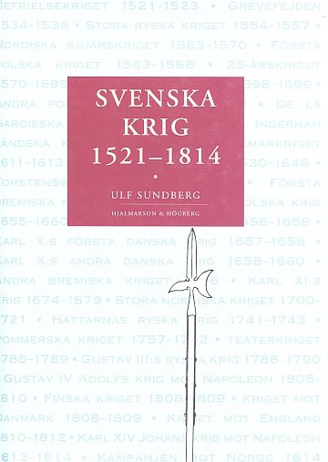 ** Svenska Krig 1521-1814