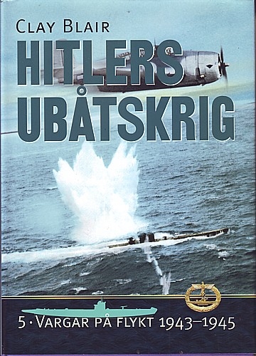 ** Hitlers Ubåtskrig. 5.