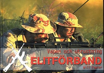 ** Vapen och utrustning: Elitförband 