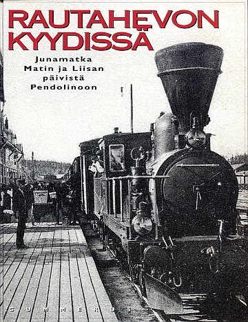 Rautahevon kyydissä