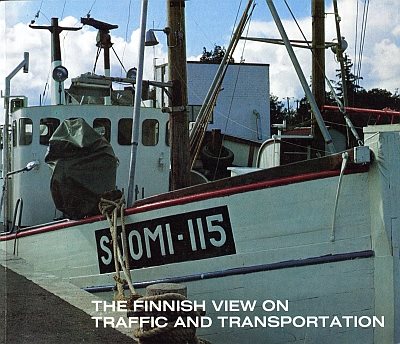 The Finnish view on traffic and transportation