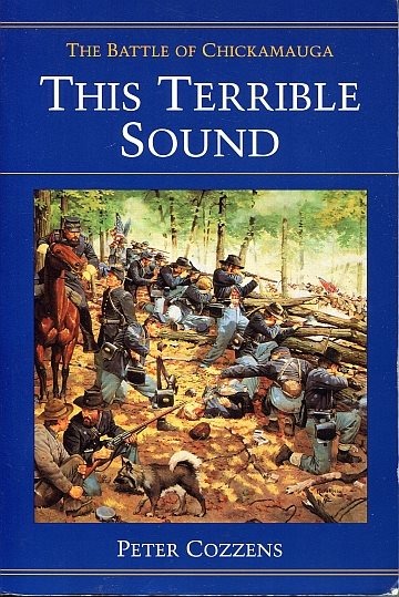 ** This terrible sound - Battle of Chickamauga