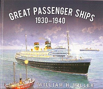  Great Passenger Ships 1930-1940