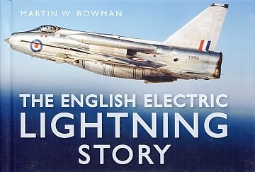 The English Electric Lightning Story