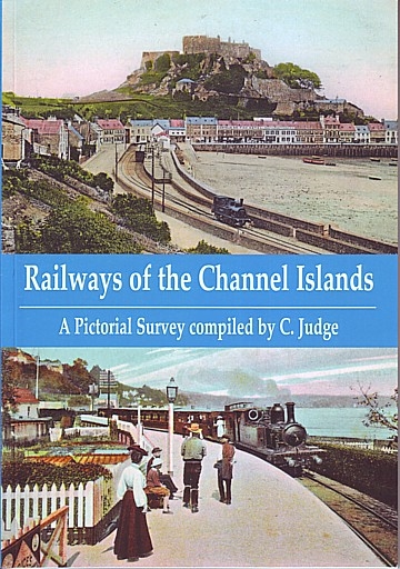 Railways of the Channel Islands