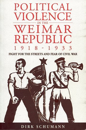 ** Political Violence in the Weimar Republic 1918-1933