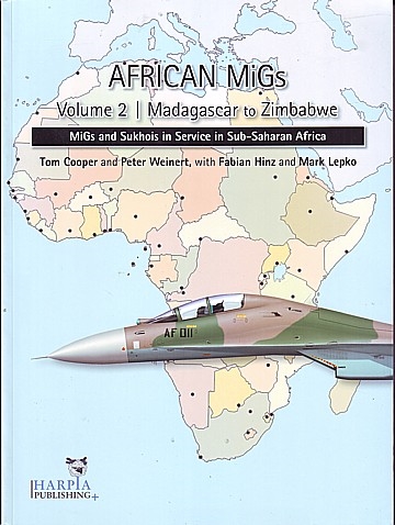 African MiGs Vol. 2 - Madagascar to Zimbabwe 