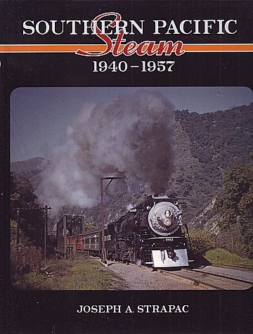  Southern Pacific Steam 1940-1957