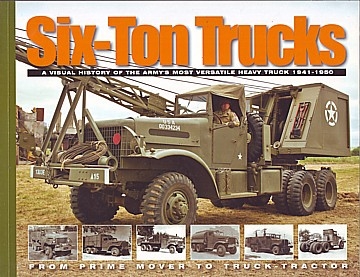 Six-Ton Trucks, From Prime mover to Truck-Tractor 