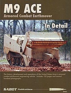 M9 Ace Armoured Combat Earthmover – In Detail