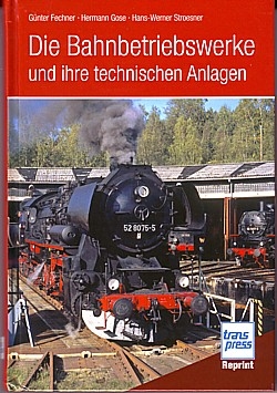 9780_3613713369_-Bahnbetriebswerke