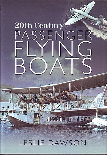  20th Century Passenger Flying Boats
