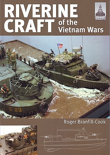  Riverine Craft of the Vietnam Wars 