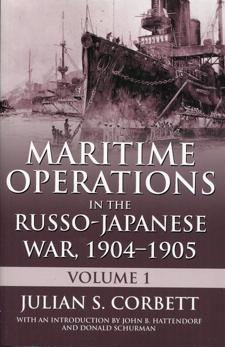 ** Maritime Operations in the Russo-Japanese War, 1904-1905 Vol. 1 