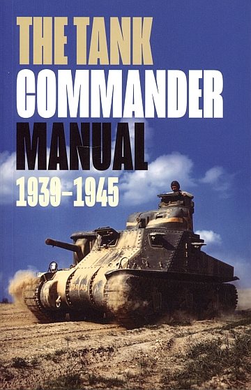 Tank Commander Manual 1939-1945