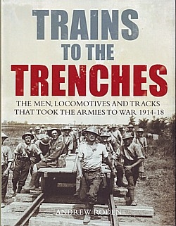  Trains to the trenches