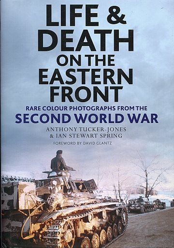  Life & Death on the Eastern Front