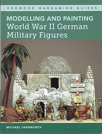 Modelling and painting World War II German Military Figures