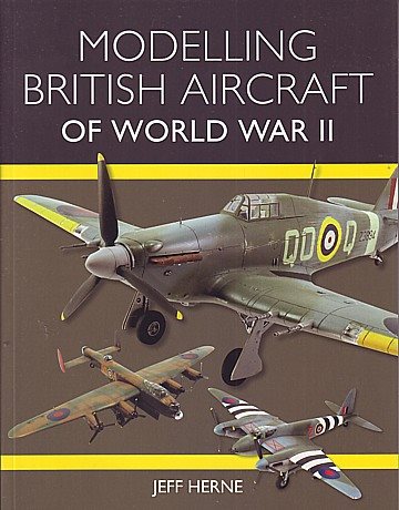 Modelling British Aircraft of World War II 