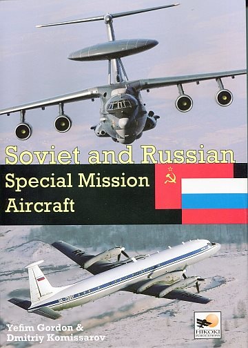  Soviet and Russian Special Mission Aircraft 
