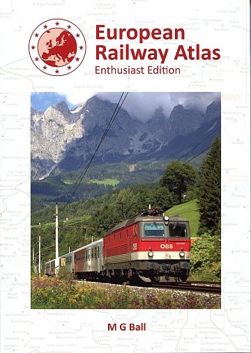 European Railway Atlas. Enthusiast Edition