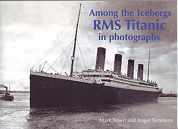 RMS Titanic in photographs