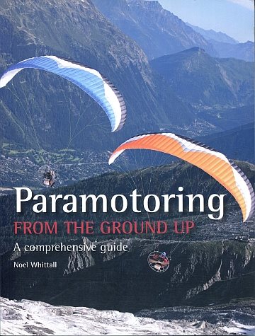 !** Paramotoring from the ground up