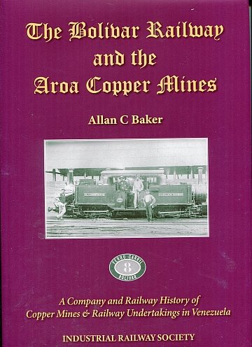  The Bolivar Railway and the Aroa Copper Mines