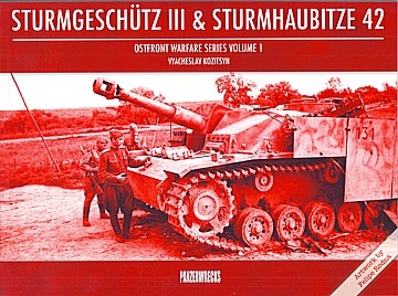 Sturmgeshütz III & Sturmhaubitze 42 