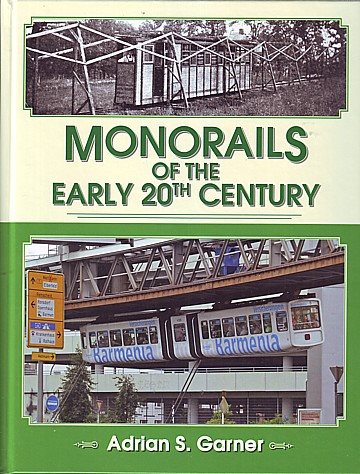 Monorails of the early 20th Century