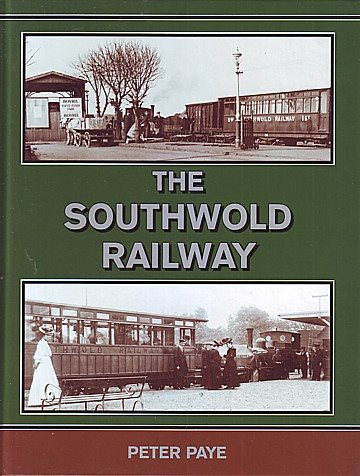  The Southwold Railway