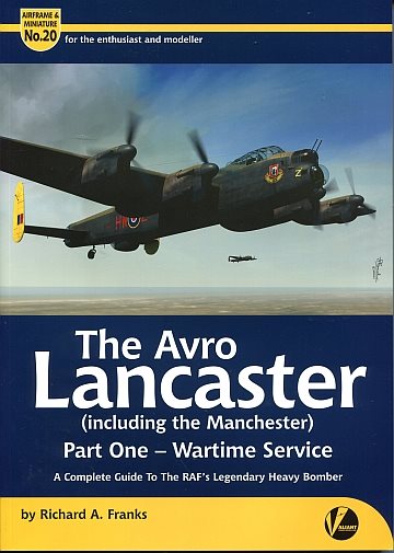  Avro Lancaster (including Manchester) part one 