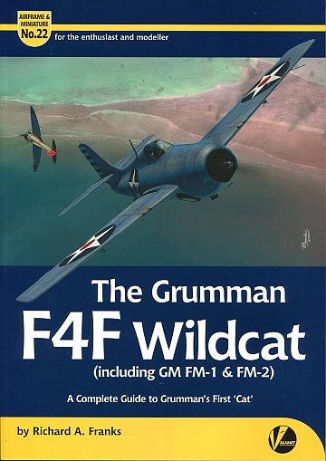  Grumman F4F Wildcat (including GM FM-1 & FM-2) 