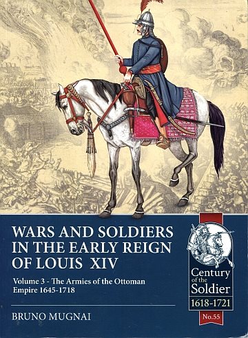 * Wars and soldiers in the early reign of of Luis XIV Vol. 3