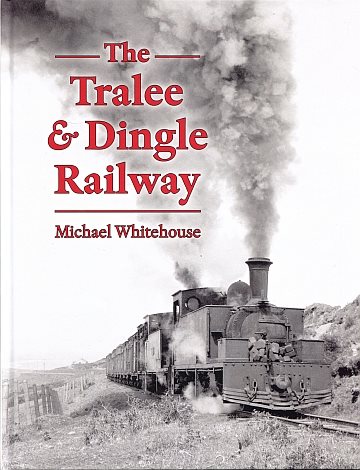  The Tralee & Dingle Railway