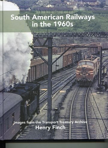  South American Railways in the 1960s