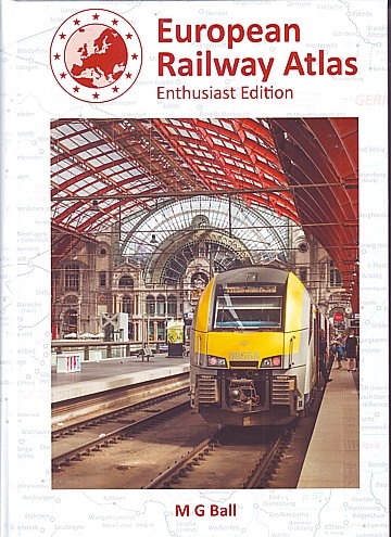  European Railway Atlas. Enthusiast Edition