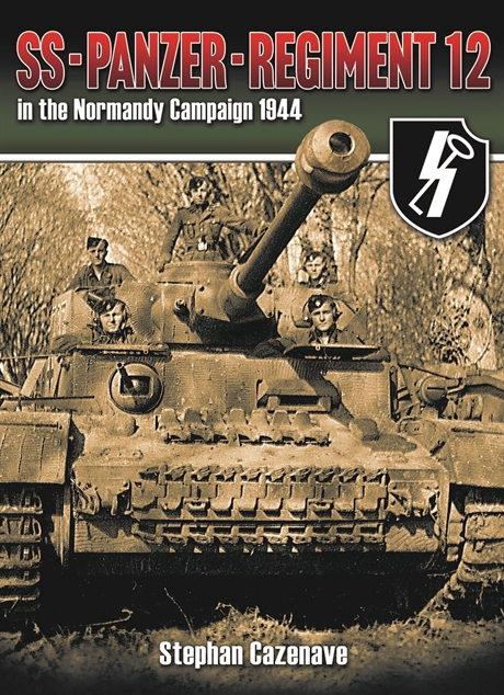  SS-Panzer-Regiment 12 in the Normandy Campaign 1944