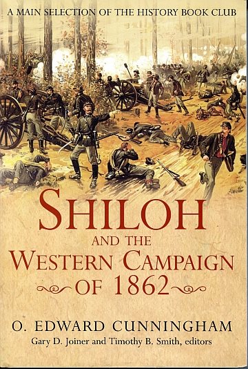 ** Shiloh and the Western Campaign of 1862