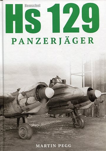  Henschel Hs 129 Panzerjäger