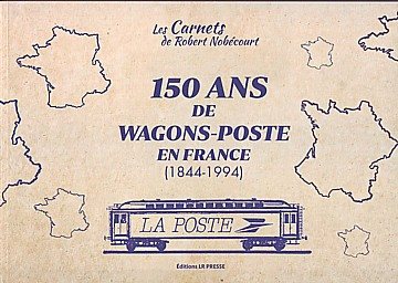 150 ans de wagons-poste en France