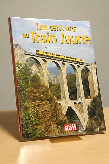  Les cent ans du Train Jaune