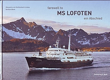  MS Lofoten  - ein Abschied