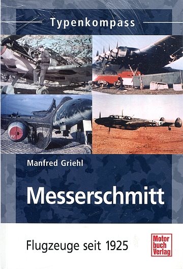 ! Messerschmitt Flygzeuge seit 1925
