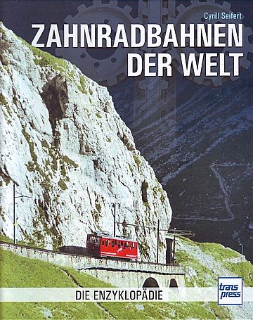  Zahradbahnen der Welt