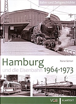  Hamburg und die Eisenbahn 1964-1973