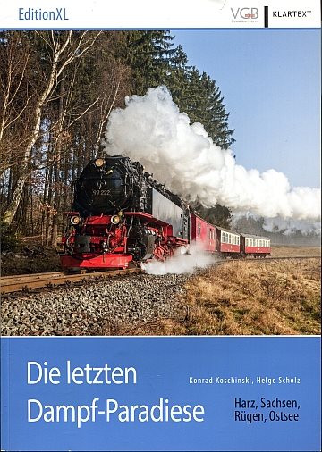  Die letzten Dampf-Paradiese