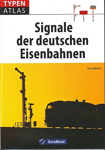 Signale der deutschen Eisenbahnen